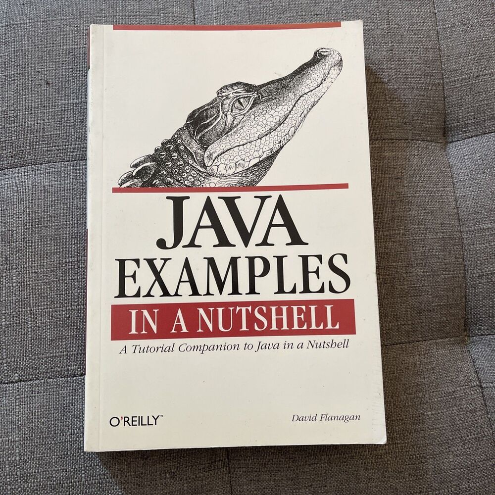Java Examples in a Nutshell: A Companion Volume to Java in a Nut
